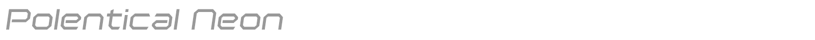 Polentical Neon font preview